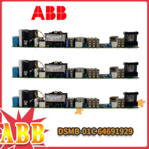 ABB-DSMB-01C-64691929紧凑型电源板