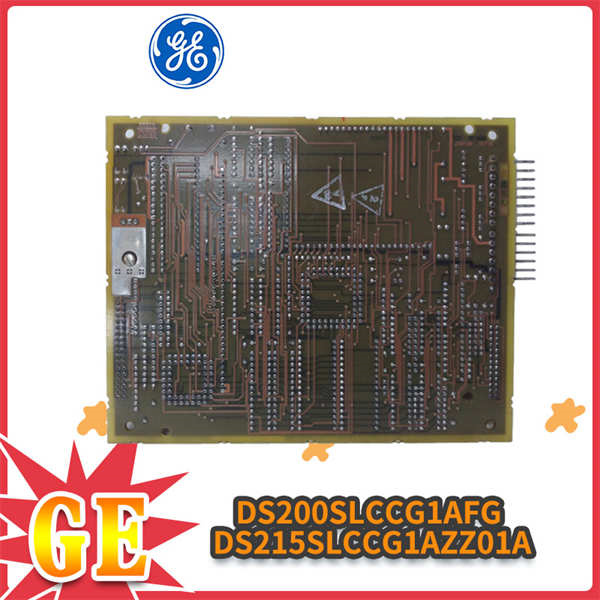 DS200SLCCG1AFG DS215SLCCG1AZZ01A GE
