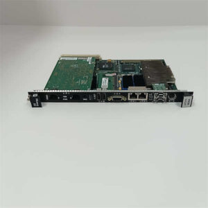 GE IS215UCCAH3A / VMICPCI-7632-03310 - Mark VIe 核心处理器板，工业级CPCI CPU！