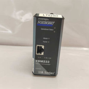 FOXBORO FBM233 冗余以太网通信模块 - 工业现场，数据桥梁，稳定压倒一切！
