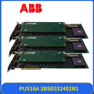 ABB PU516A (3BSE032402R1) - Advant Station工程接口板，专治老系统疑难杂症！