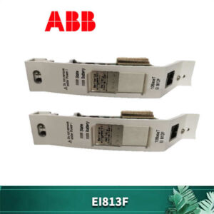 ABB EI813F 以太网模块 - 原装正品，工业高速通信核心！