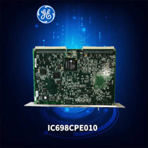 GE IC698CPE010 - PACSystems RX7i 系列CPU模块，工业自动化核心！