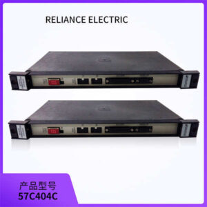 RELIANCE 57C404C：工业控制通讯利器，DCS 5000/AutoMax系统绝配，不服来辩！