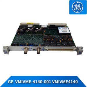 VMEbus系统核心部件！GE VMIVME-4140-001，软件可配置，多种电压范围，灵活可靠！