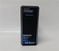 Foxboro FBM206 数字量输入模块 - 工业系统“千里眼”，高速采集，状态全掌握！